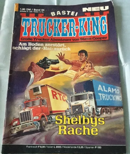 Trucker-King Band 84: Shelbys Rache von Steve Cooper Zustand: 2-3