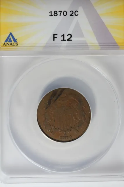 1870  .02  ANACS  F 12    Two-cent piece, 2c, Shield Coin