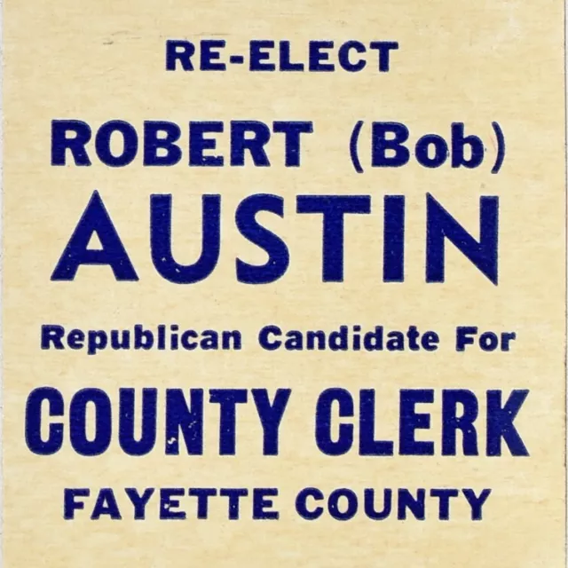 1960s Robert Bob Austin Republican Fayette County Clerk Supervisors Illinois