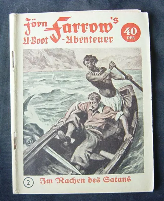 Romanheft 1951: Jörn Farrow's U-Boot-Abenteuer Nr.2 #1 ( Z 2-3)