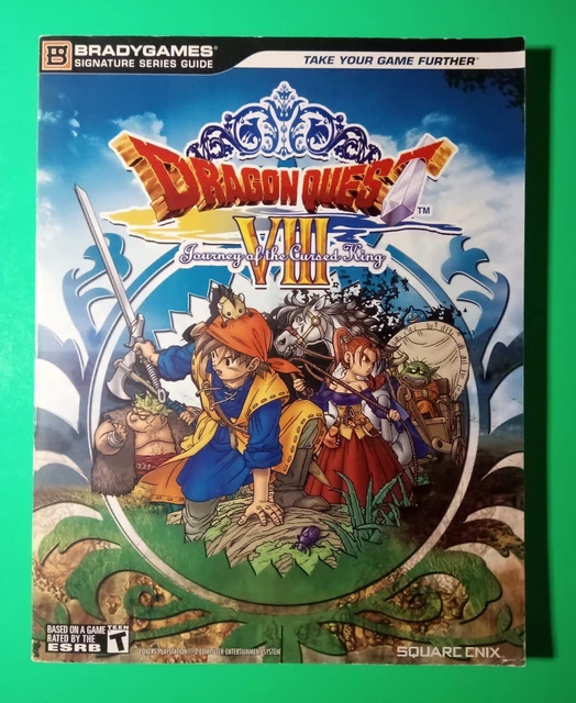 DRAGON QUEST 8 VIII Journey of the Cursed King Brady Games Strategy