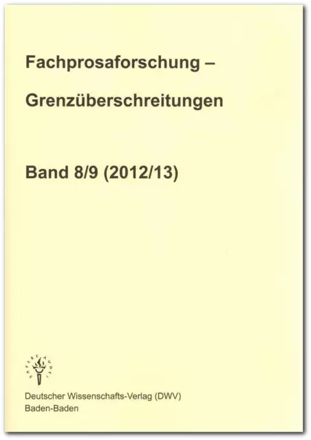 Fachprosaforschung - Grenzüberschreitungen, Band 8/9 (2012/13) | Deutsch | Buch