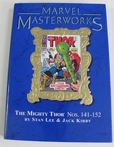 MIGHTY THOR, VOL. 6, NOS. 141-152 (MARVEL MASTERWORKS, By Stan Lee - Hardcover