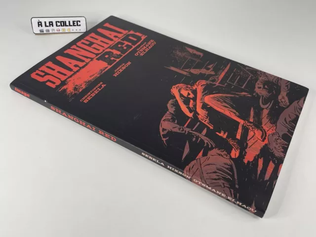 BD Comic - Shanghai Red - Image (EN) - Sebela Hixson - Otsmane-Elhaou - 2019 3