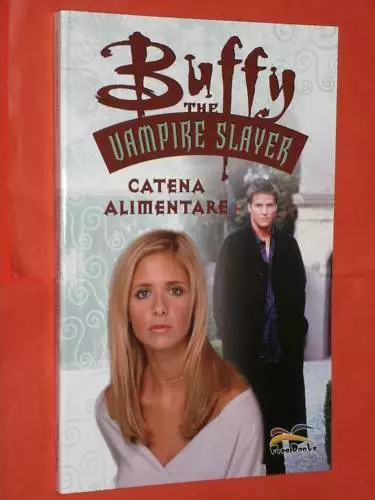 Buffy The Vampire Slayer -Catena Alimentare -Free Books