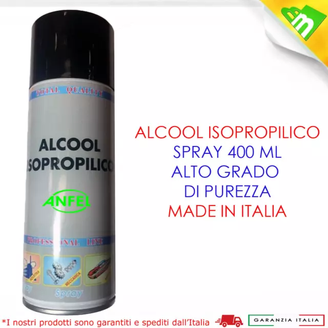 ALCOOL ISOPROPILICO * 400 mL * SPRAY PULIZIA PROFONDA SUPERFICI UNIVERSALE ALCOL