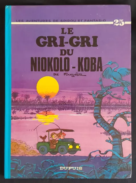 Spirou et Fantasio T25 Le Gri-Gri du Niokolo Koba 1976 Fournier Dupuis TBE