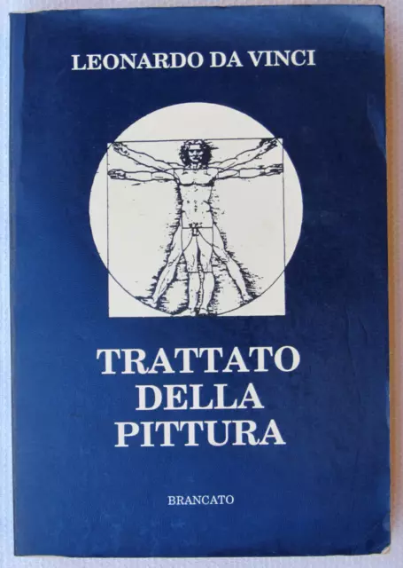 libro "TRATTATO DELLA PITTURA" di Leonardo da Vinci - Edizione integrale