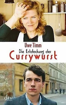 Die Entdeckung der Currywurst: Novelle von Timm, Uwe | Buch | Zustand gut