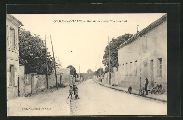 CPA Orry-la-Ville, Rue de la Chapelle-en-Serval