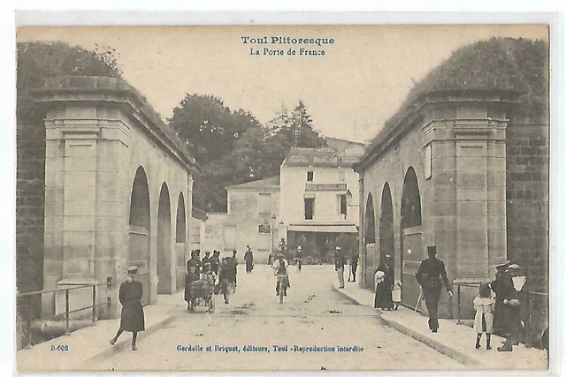 54 Toul , La Porte De France