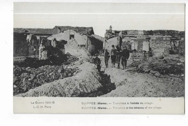 Militaire  Guerre 1914  Suippes  Tranchees A L Entree Du Village