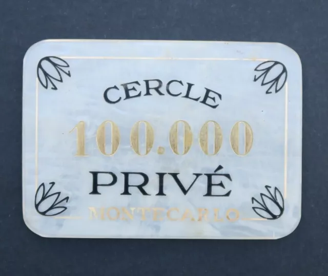Plaque de casino 100 000 francs Cercle privé de Monte Carlo Monaco