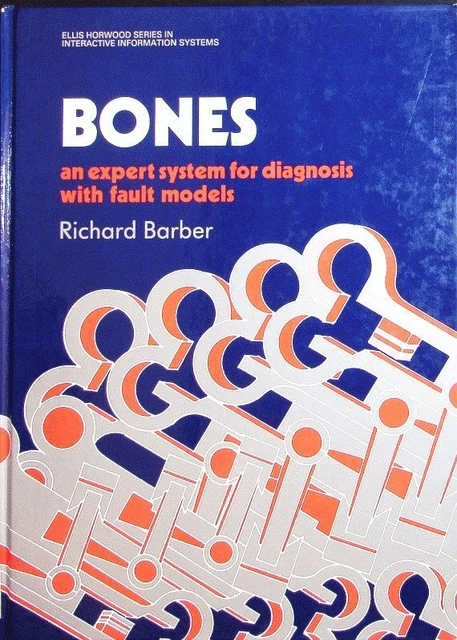 BONES. AN EXPERT system for diagnosis with fault models. Barber ...