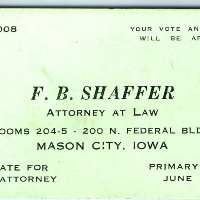 1934 Mason City IA F Shaffer Attorney Business Card County Election Campaign C48