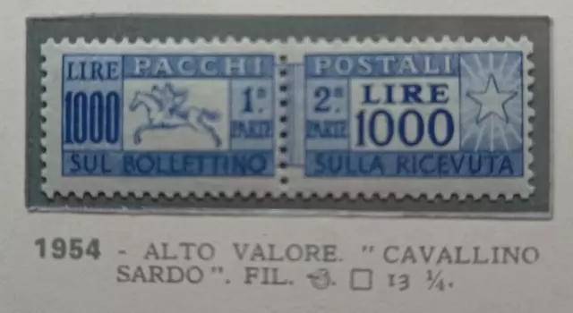 1954 Repubblica Pacchi Postali Ruota 1000 Lire " Cavallino" Certificato   Mnh**