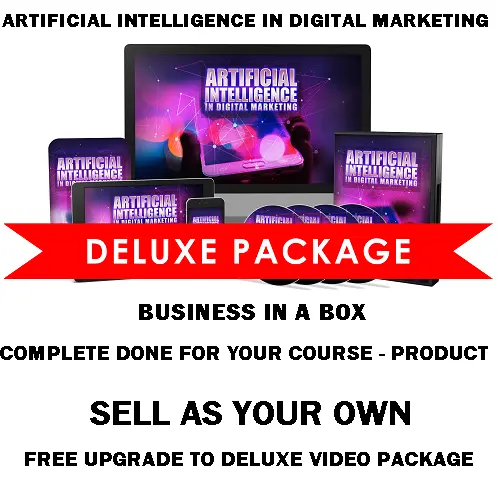 ARTIFICIAL INTELLIGENCE IN DIGITAL MRKTNG, complete done for you product/resell