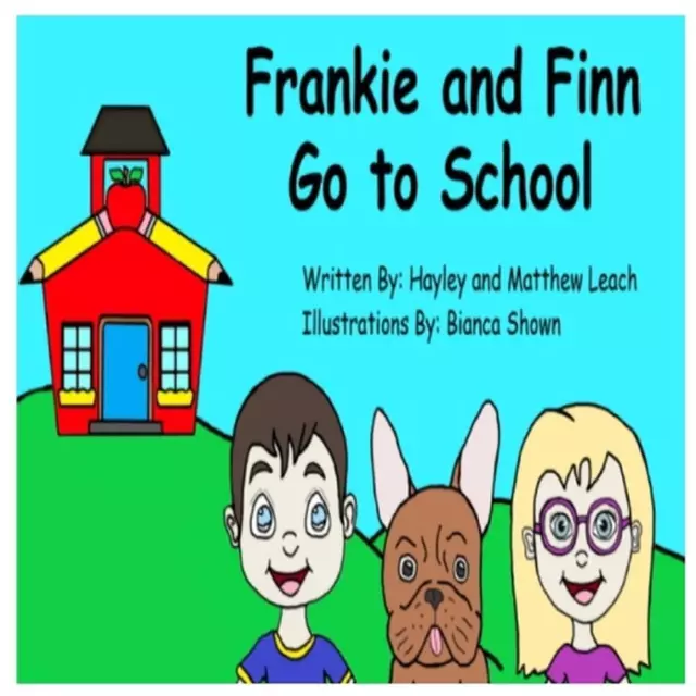 Frankie and Finn Go to School by Matthew Leach Paperback Book
