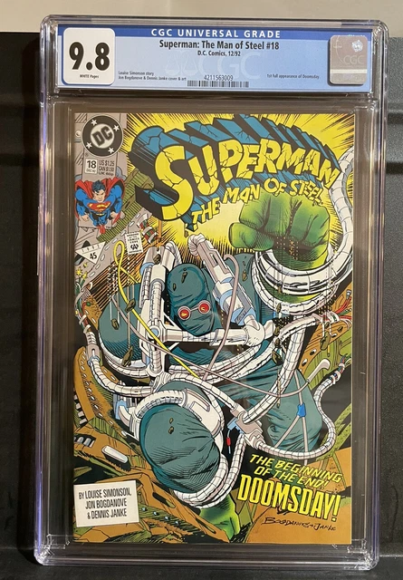 SUPERMAN: THE MAN OF STEEL #18 CGC 9.8 WHITE PAGES 1992 1st FULL DOOMSDAY