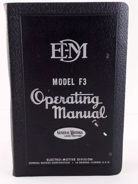 EMD F3 Diesel Locomotive Operating Manual No. 2308A General Motors 1947