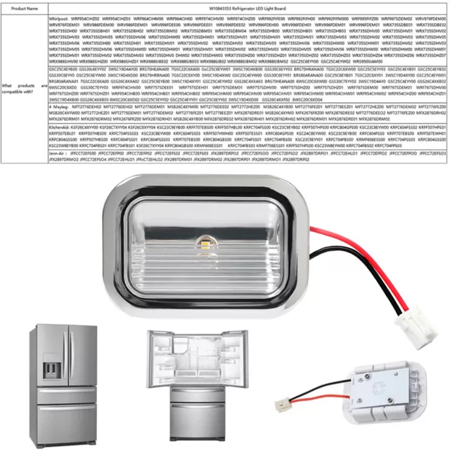 LED Light W10695459 Module Assembly w. maytag for Whirlpool Refrigerator 3