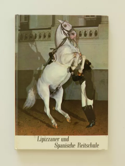 Lipizzaner und Spanische Reitschule Wolfgang Reuter Wien Pferde Buch