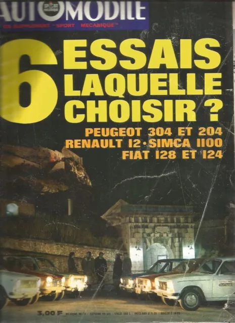 L'automobile N°284 Peugeot 304 Et 204 / Renault 12 / Simca 1100 / Fiat 128 & 124