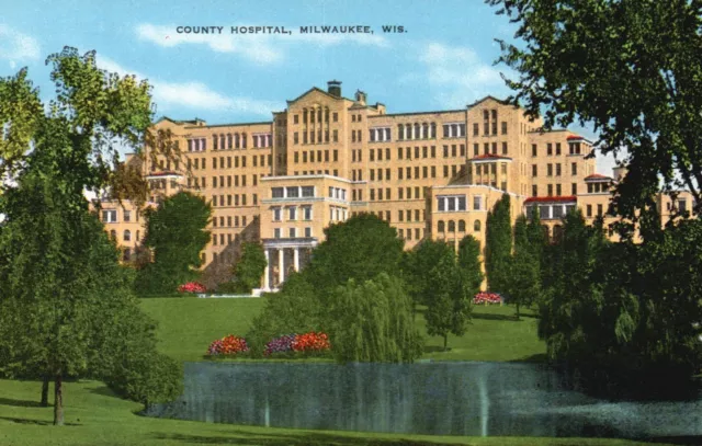 Postcard WI Milwaukee Wisconsin County Hospital Unposted Vintage PC G9761