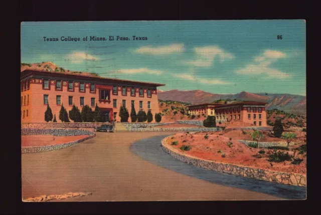 Postcard : Texas - El Paso Tx - Texas College Of Mines 1941 Linen View