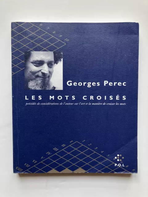 " Les mots croisés " par Georges PEREC aux Edit° P.O.L. 2003