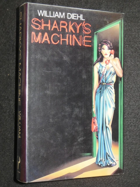 SHARKY'S MACHINE BY William Diehl (1978-1st) Action Thriller Novel - Sharkey's EUR 12,19 ...