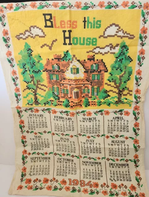 Vintage 1984 Linen Calendar Kitchen Tea Towel Bless This House