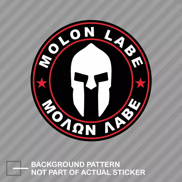 Molon Labe Red Circle Sticker Decal Vinyl Come Take Them 2A v4c