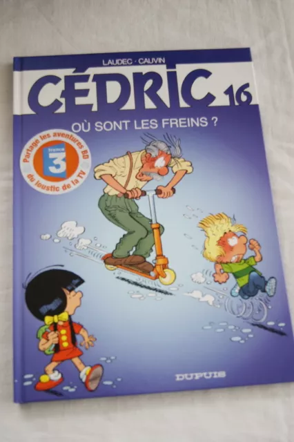 Cedric N°16 Ou Sont Les Freins ? Laudec Cauvin 2002 Bd