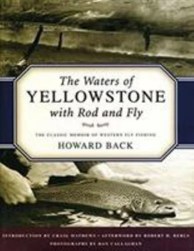 Waters of Yellowstone with Rod and Fly