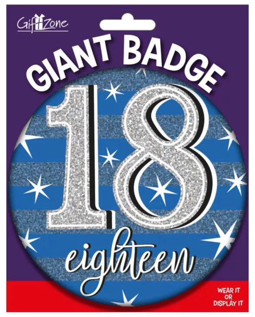 Age 18 Large Giant Jumbo Badge, Happy 18th Birthday Badge  size 150mm 6 inches