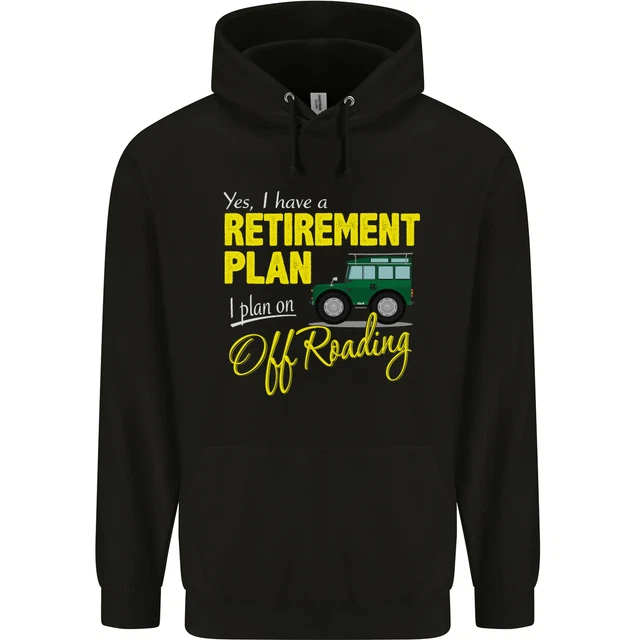 Felpa con cappuccio Retirement Plan Off Roading 4X4 Road divertente da uomo 80% cotone