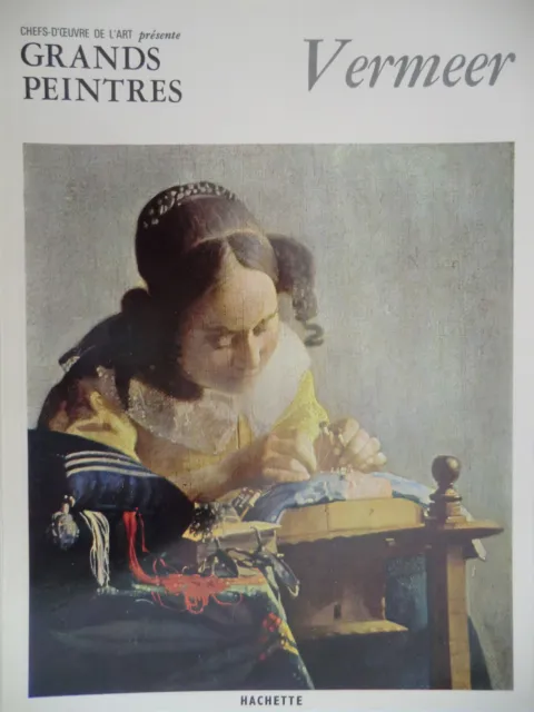 Chef d'oeuvre de l'Art n°22- 1966 : Grands Peintres - Johannes Vermeer