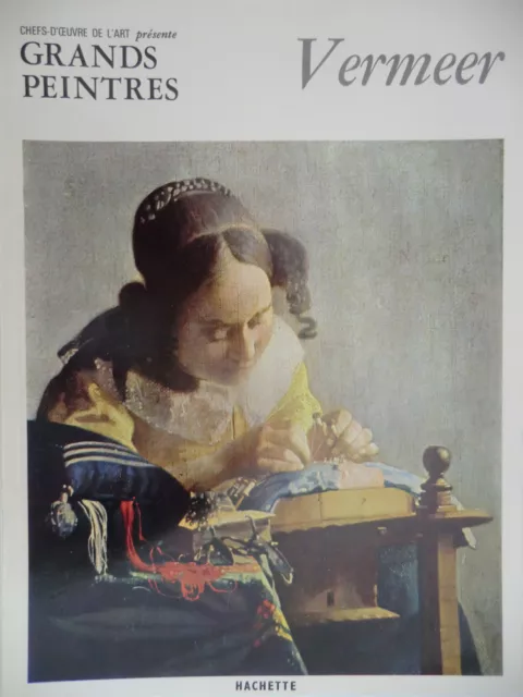 Chef d'oeuvre de l'Art n°22- 1966 : Grands Peintres - Johannes Vermeer