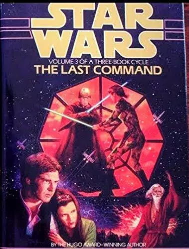 Star Wars: The Last Command v. 3 by Timothy Zahn 0593025180