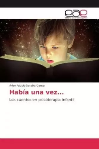 Había una vez... Los cuentos en psicoterapia infantil 3880