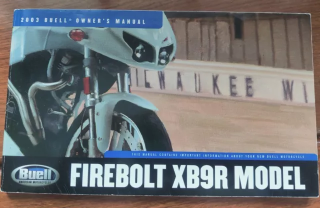 Buell Firebolt Xb9R Models Owners Manual 99475-03Yi 2003