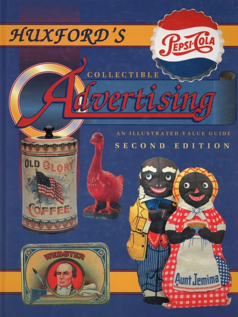 Advertising Collectibles - Tins Bottles Fixtures Calendars Etc. / Book + Values