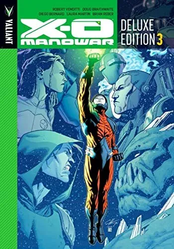 X-O Manowar Deluxe Edition Book 3