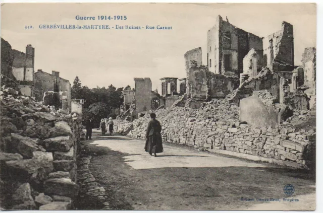 GERBEVILLER - Meurthe & Moselle - CPA 54 - Ville Martyre rue Carnot en ruines