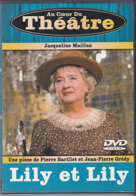 Dvd Lily Et Lily Au Coeur Du Theatre Jacqueline Maillan