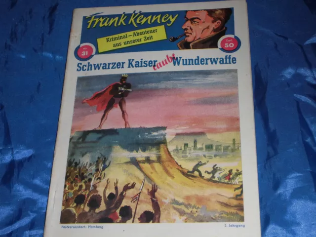 Frank Kenney , Nr. 31 , ( phantastische ) Kriminal - Abenteuer , Romanheft 1950