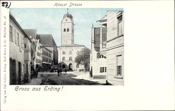 Ak Erding in Oberbayern, Haager Straße - 2853363