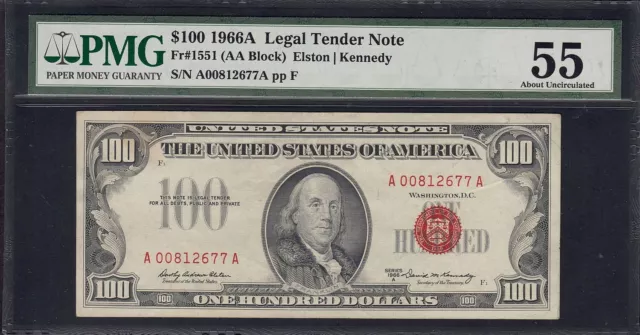 1966A $100 Legal Tender Note Fr. 1551 (AA Block) Elston / Kennedy PMG 55 (AU)