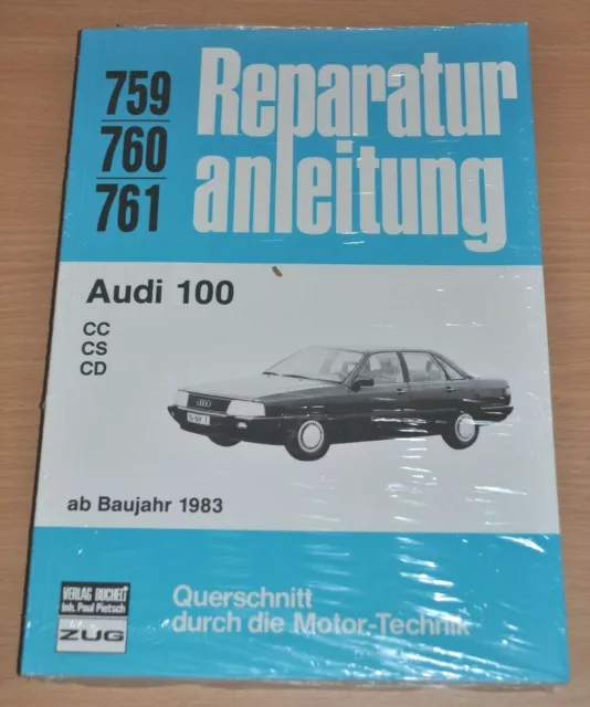 Audi 100 CC CS CD Typ44 C3 ab 1983 Motor Bremsen Antrieb Reparaturanleitung B759